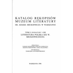 Katalog rękopisów Muzeum Literatury im. Adama Mickiewicza w Warszawie. T.1-3 w 3 vol