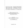Katalog rękopisów Muzeum Literatury im. Adama Mickiewicza w Warszawie. T.1-3 w 3 vol