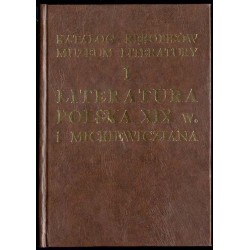 Katalog rękopisów Muzeum Literatury im. Adama Mickiewicza w Warszawie. T.1-3 w 3 vol
