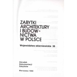 Zabytki architektury i budownictwa w Polsce. Województwo skierniewickie. T.38