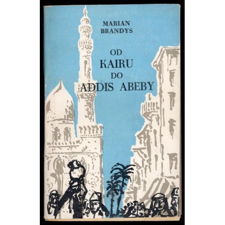 Od Kairu do Addis Abeby