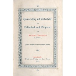 Himmelsflug und Erdenfahrt ein Bilderbuch nach Dichterart