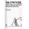 Słownik historii doktryn politycznych. T.1: A-C
