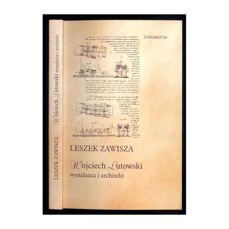Wojciech Lutowski wynalazca i architekt. Jego życie i praca w Wenezueli XIX wieku