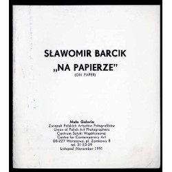 Sławomir Barcik "Na Papierze" (On Paper)