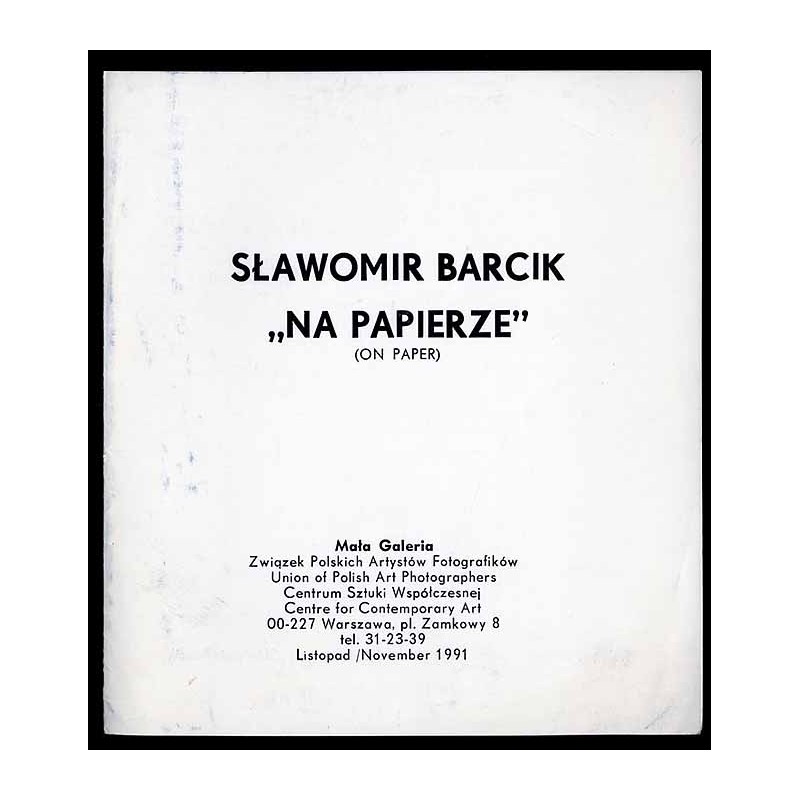 Sławomir Barcik "Na Papierze" (On Paper)