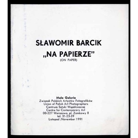 Sławomir Barcik "Na Papierze" (On Paper)