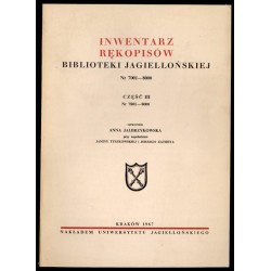 Inwentarz rękopisów Biblioteki Jagiellońskiej. Nr 7001-8000. Cz.3: 7801-8000