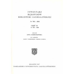 Inwentarz rękopisów Biblioteki Jagiellońskiej. Nr 7001-8000. Cz.3: 7801-8000