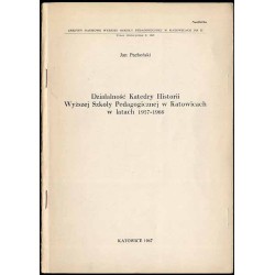 Działalność Katedry Historii Wyższej Szkoły Pedagogicznej w Katowicach w latach 1957-1966