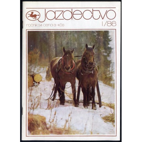 Jazdectwo. Miesięcznik. R.34 (1986). Nr 1-12 (komplet)