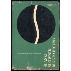 Śląski słownik biograficzny. T.1
