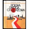 Polska droga Chorzowa. Opowieści z dziejów Chorzowa