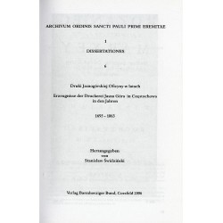 Druki Jasnogórskiej Oficyny w latach 1693-1863  Erzeugnisse der Druckerei Jasna Góra in Częstochowa in den Jahren 1693-1863
