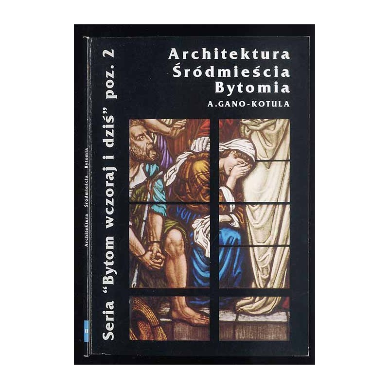 Architektura śródmieścia Bytomia