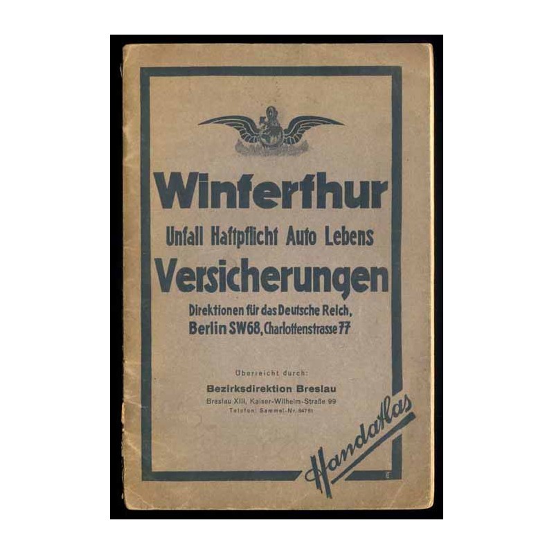 Winterthur. Unfall Haftpflicht Auto Lebens Versicherungen. Handatlas