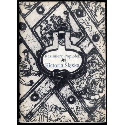 Historia Śląska od pradziejów do 1945 roku