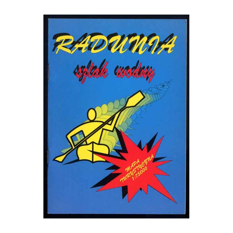 Radunia. Szlak wodny. Mapa turystyczna 1: 75.000