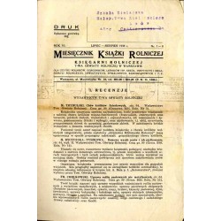 Miesięcznik Książki Rolniczej Księgarni Rolniczej T-wa Oświaty Rolniczej w Warszawie. Dla użytku rolników, ogrodników, leśników