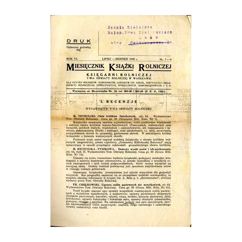 Miesięcznik Książki Rolniczej Księgarni Rolniczej T-wa Oświaty Rolniczej w Warszawie. Dla użytku rolników, ogrodników, leśników
