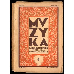 Muzyka. Miesięcznik. R.6 (20 IV 1929) nr 4(54)