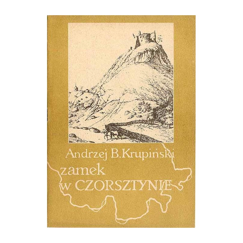 Zamek w Czorsztynie