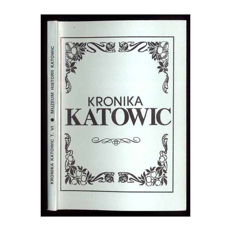 Kronika Katowic. T.6 (1996)