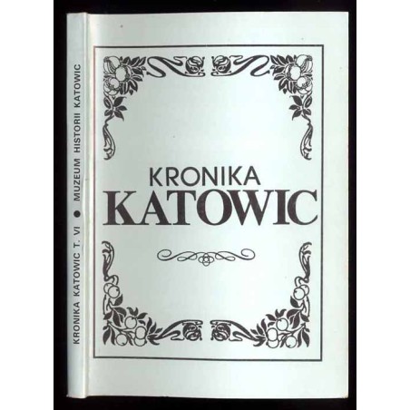 Kronika Katowic. T.6 (1996)