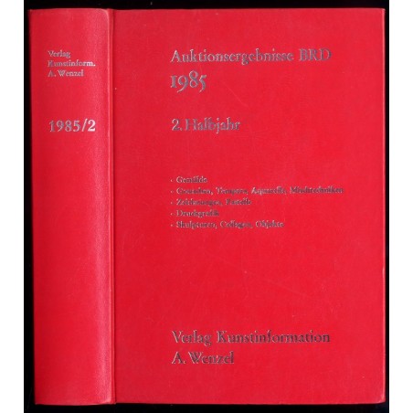 Auktionsergebnisse BRD 1985. 2. Halbjahr. Gemälde, Gouachen, Tempera, Aquarelle, Mischtechniken, Zeichnungen, Pastelle, Druckgra