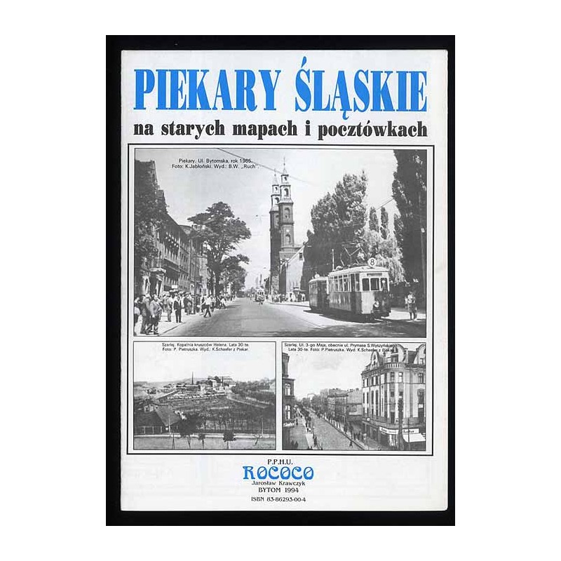 Piekary Śląskie na starych mapach i pocztówkach