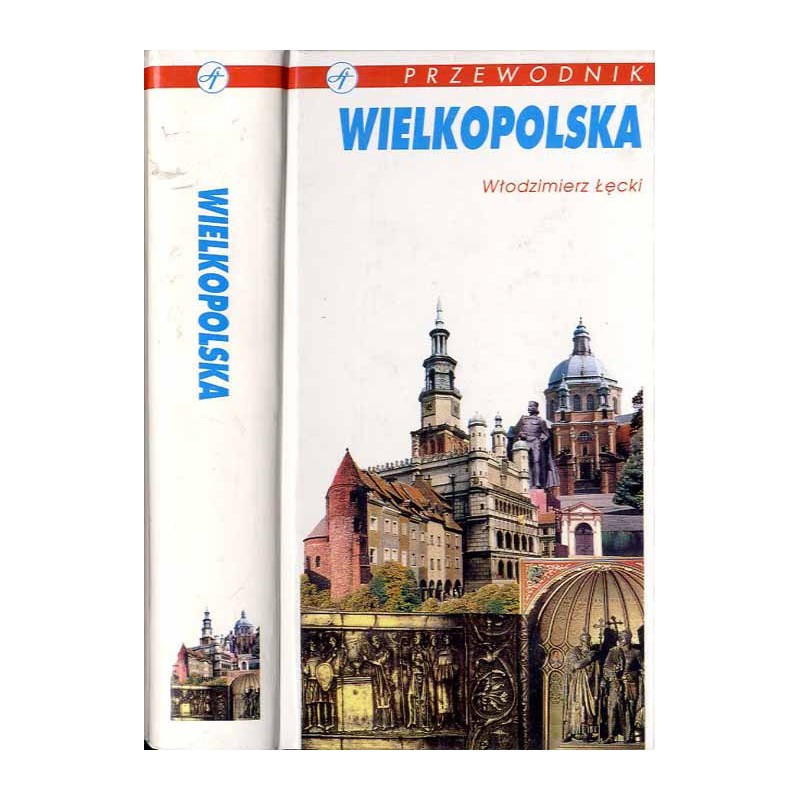 Wielkopolska. Przewodnik