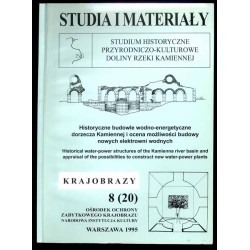 Historyczne budowle wodno-energetyczne dorzecza Kamiennej i ocena możliwości budowy nowych elektrowni wodnych  Historical water