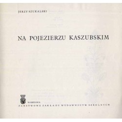Na Pojezierzu Kaszubskim