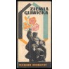 Ziemia gliwicka. Przewodnik - informator