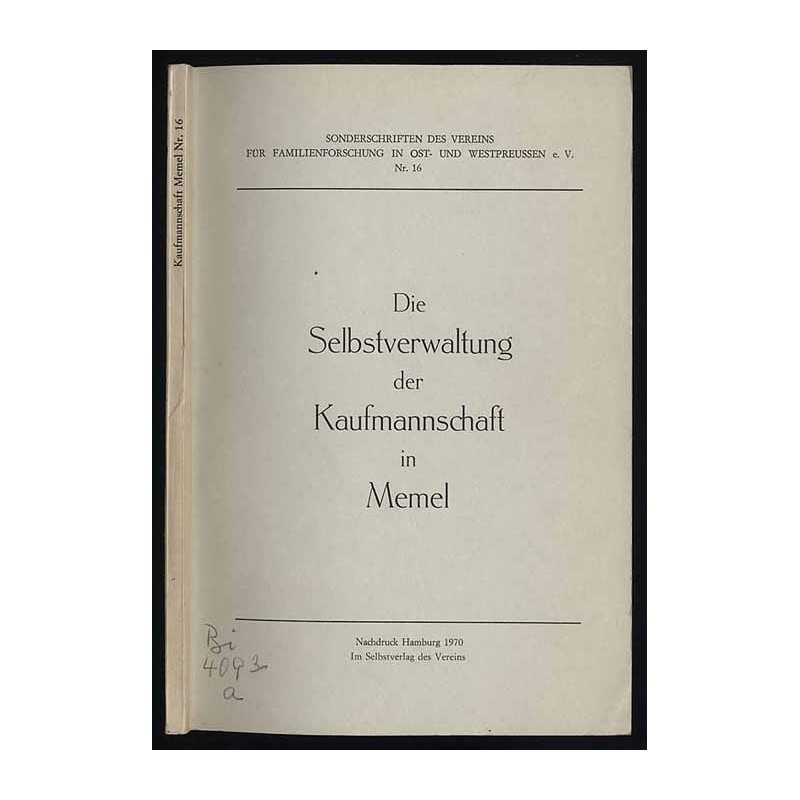 Die Selbstverwaltung der Kaufmannschaft in Memel