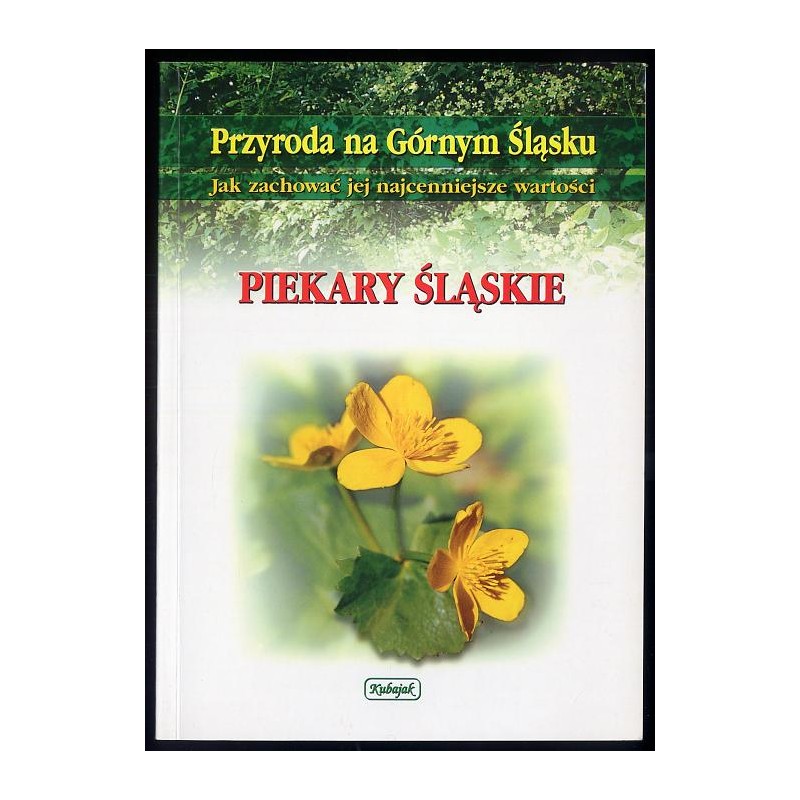 Piekary Śląskie. Przyroda na Górnym Śląsku - jak zachować jej najcenniejsze wartości?