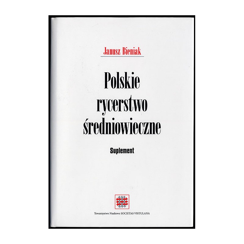 Polskie rycerstwo średniowieczne. Suplement