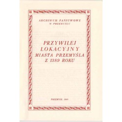 Przywilej lokacyjny miasta Przemyśla z 1389 roku
