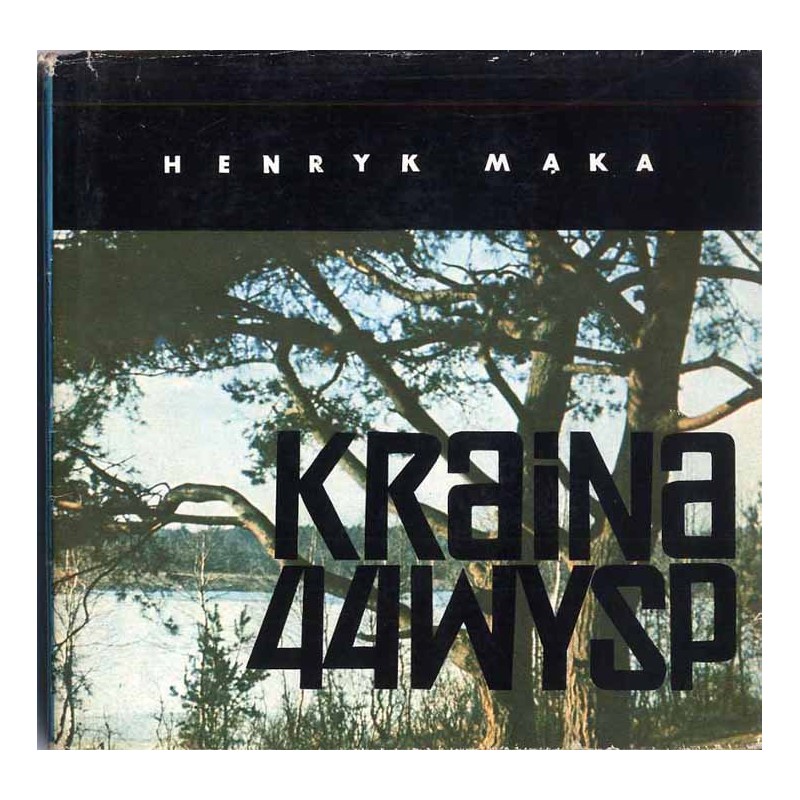 Kraina 44 wysp - Świnoujście, Wolin, Międzyzdroje