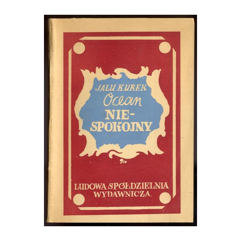 Ocean Nie-Spokojny. Powieść