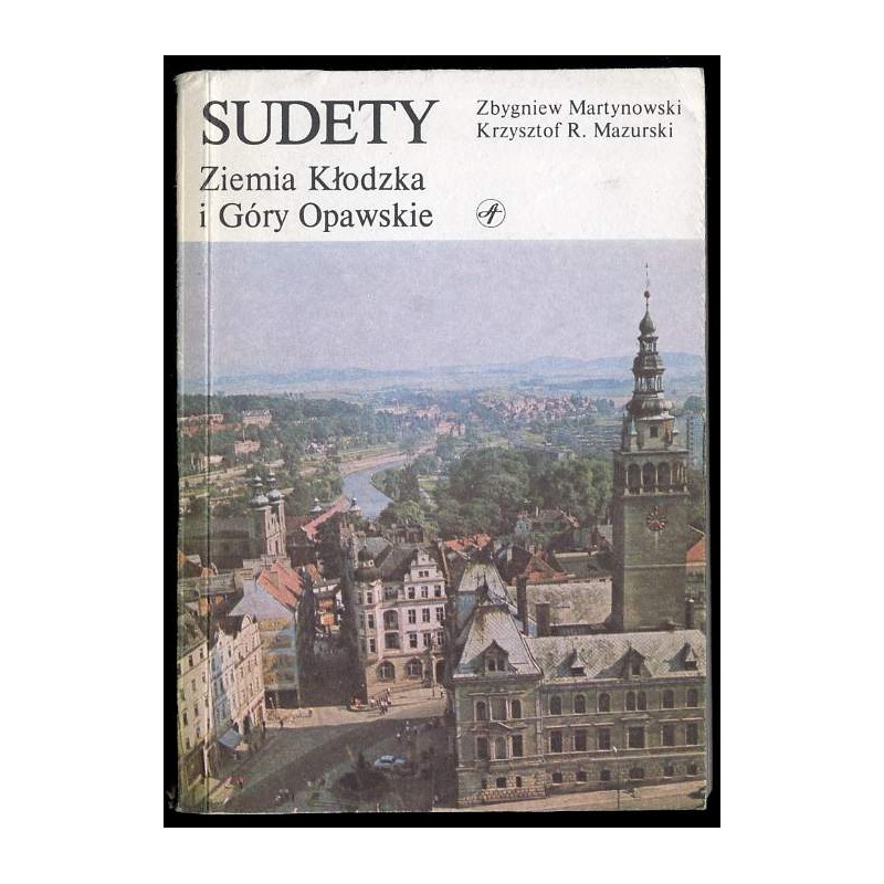 Sudety. Ziemia Kłodzka i Góry Opawskie