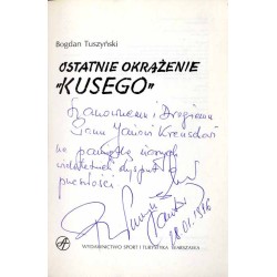 Ostatnie okrążenie "Kusego" / dedykacja autora