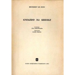 Gniazdo na szkole