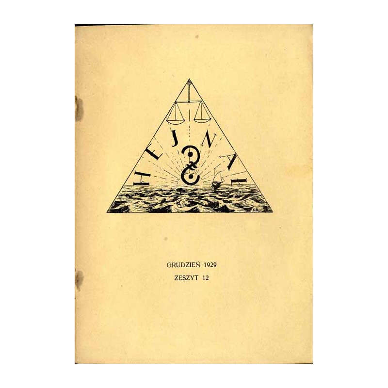 Hejnał nad Morzem Życia ze Szczytów Prawd Ducha i Praw Człowieka. Miesięcznik poświęcony wiedzy duchowej. (1929). Z. 12 (Grudzie