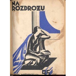 Życie rozpoczyna się dopiero jutro... Powieść utopistyczna Wierbickaja A.: Na rozdrożu Smolarski Mieczysław: Gwiazdy Warny. Po