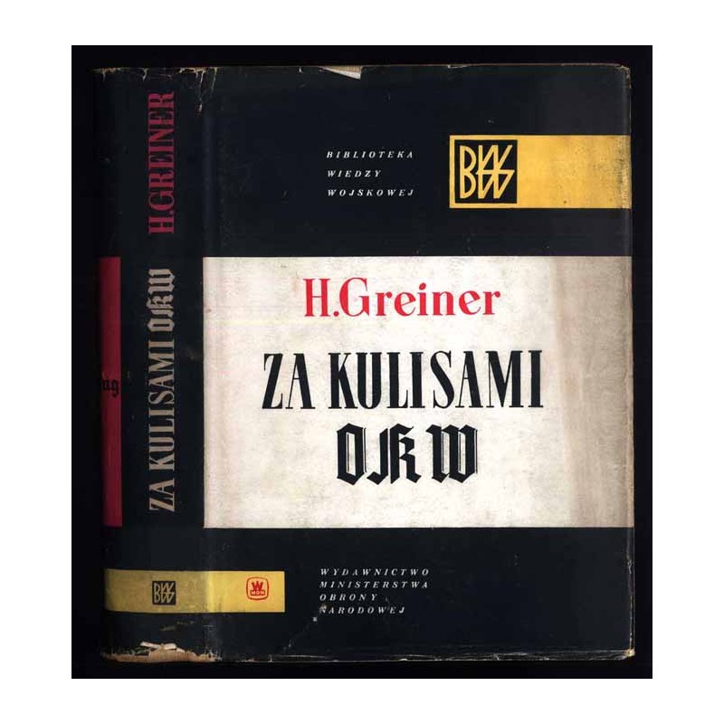 Za kulisami OKW [Oberkommando der Wehrmacht  Naczelnego Dowództwa Wehrmachtu]