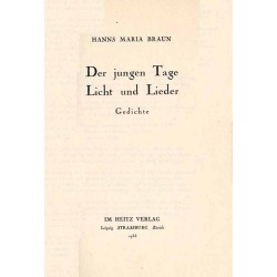 Der jungen Tage. Licht und Lieder. Gedichte