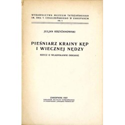 Pieśniarz krainy kęp i wiecznej nędzy. Rzecz o Władysławie Orkanie