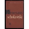 Renesans scholastyki - jego źródła społeczne i intelektualne