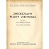 Zwiększajmy plony ziemniaka